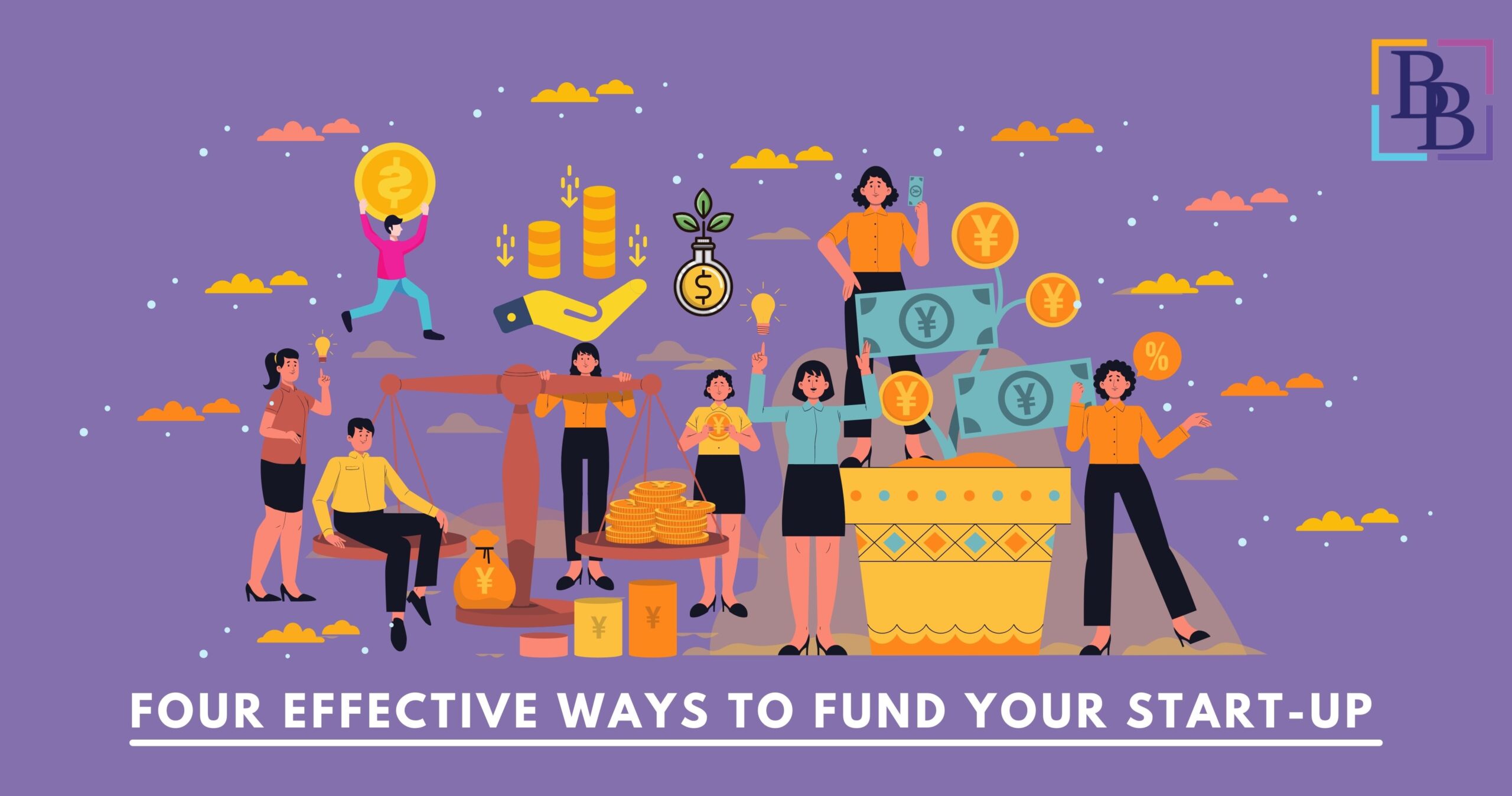 Different ways to fund your startup in the initial stage