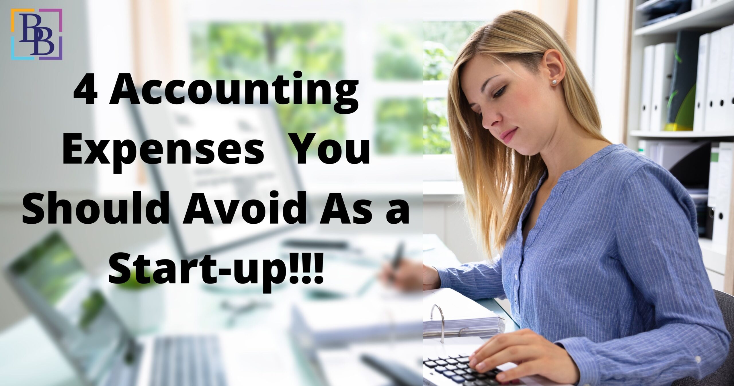 top accounting expenses you should avoid as a startup company