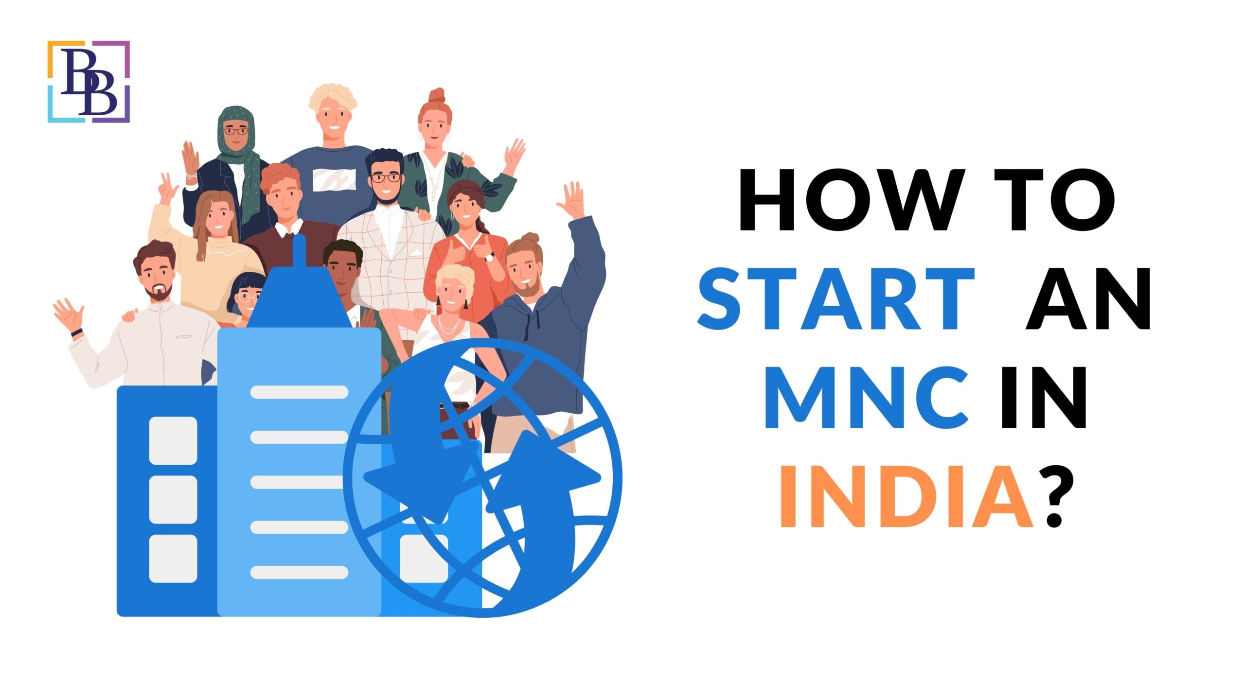 How to start an MNC in India